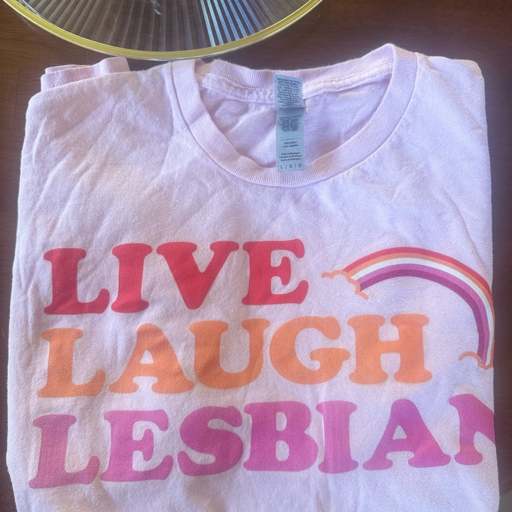 Pink and Red Short Sleeve Tee with Bold Live Laugh Lesbian Print